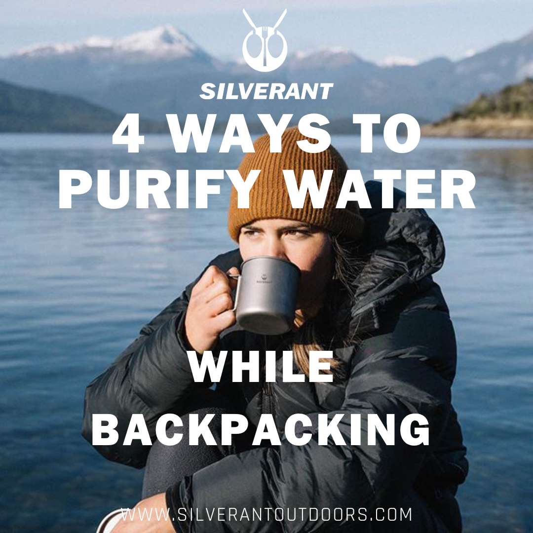 4 Ways to Purify Water While Backpacking