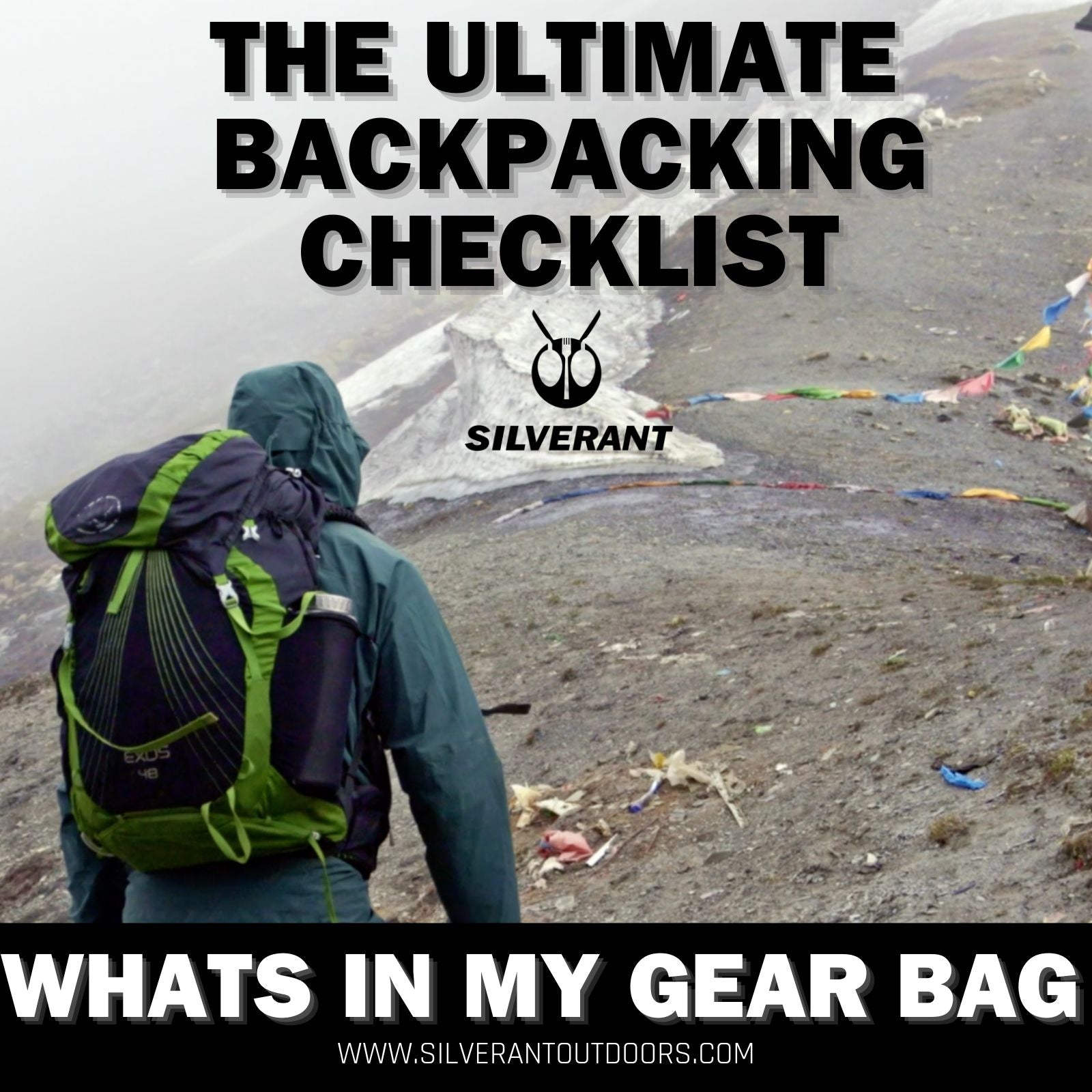 The Ultimate Backpacking Checklist: Must-Have Outdoor Gear | SilverAnt