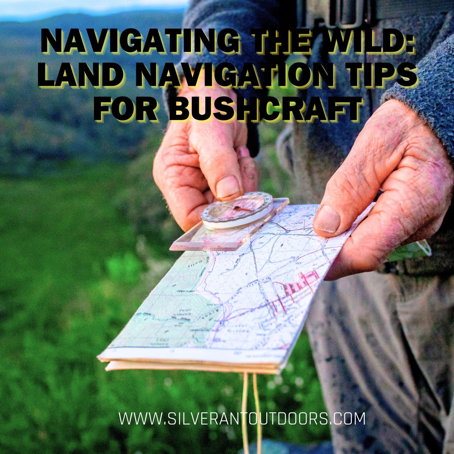 Navigating the Wild: Land Navigation Tips for Bushcraft