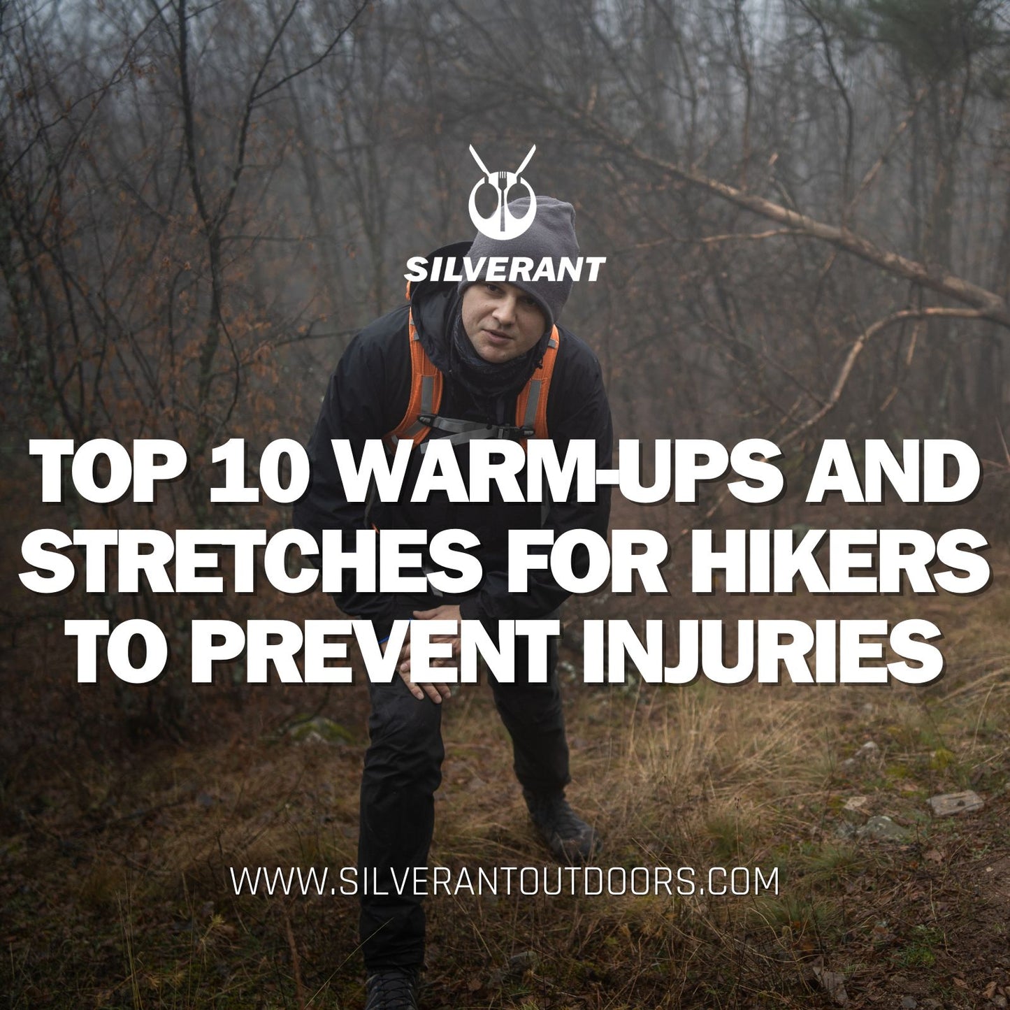 TOP 10 Warm-ups and Stretches for Hikers to Prevent Injuries