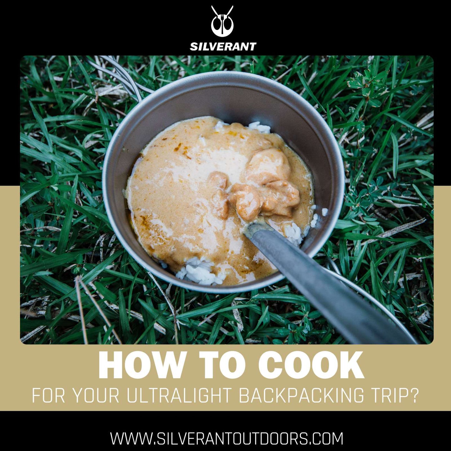 How to Cook for Your Ultralight Backpacking Trip?
